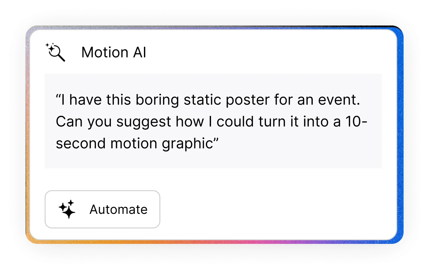 AI prompt: Motion AI poster request